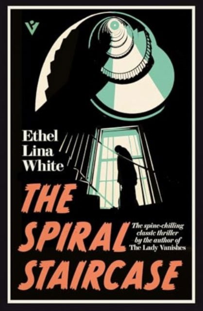 Cover for Ethel Lina White · The Spiral Staircase (Paperback Book) (2025)