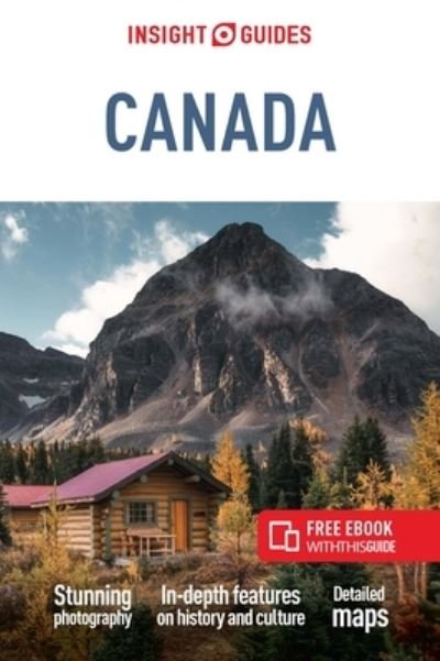 Insight Guides Canada (Travel Guide with Free eBook) - Insight Guides Main Series - Insight Guides - Bøker - APA Publications - 9781839053191 - 15. juli 2022