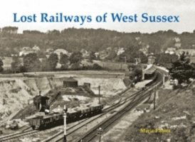 Cover for Marie Panter · Lost Railways of West Sussex (Paperback Book) (2013)