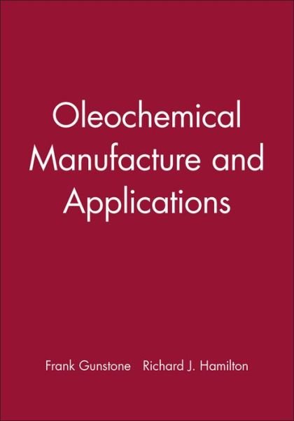 Cover for FD Gunstone · Oleochemical Manufacture and Applications (Gebundenes Buch) (2001)