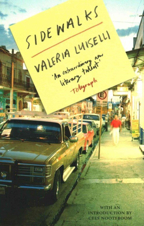 Cover for Luiselli, Valeria, PhD (Columbia University) · Sidewalks (Paperback Book) (2013)
