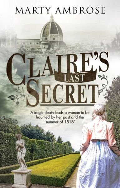Cover for Marty Ambrose · Claire's Last Secret - A Lord Byron mystery (Paperback Bog) [Main edition] (2019)