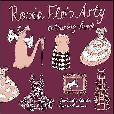 Cover for Roz Streeten · Rosie Flo's Arty Colouring Book (Pocketbok) (2010)