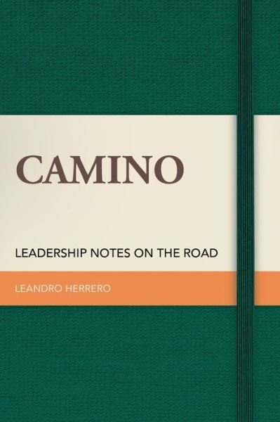 Cover for Leandro Herrero · Camino (Innbunden bok) (2021)