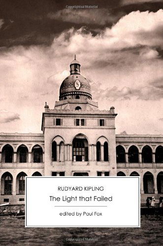 Cover for Rudyard Kipling · The Light That Failed (Paperback Book) [Victorian Secre edition] (2011)