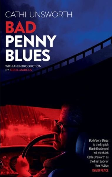 Cover for Cathi Unsworth · Bad Penny Blues (Paperback Bog) (2021)