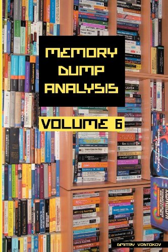 Cover for Dmitry Vostokov · Memory Dump Analysis Anthology, Volume 6 (Paperback Bog) (2013)