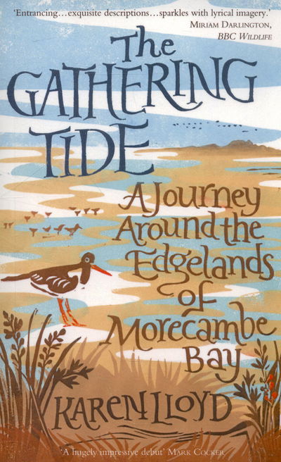 Cover for Karen Lloyd · The Gathering Tide: A Journey Around the Edgelands of Morecambe Bay (Paperback Book) (2016)