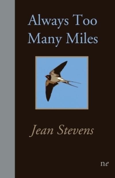 Cover for Jean Stevens · Always too many miles (Paperback Book) (2022)