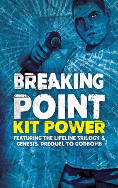 Cover for Kit Power · Breaking Point (Paperback Book) (2019)