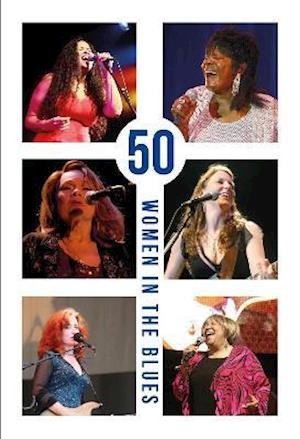 Cover for Jennifer Noble · 50 Women in the Blues - 50 Women in (Paperback Book) (2021)