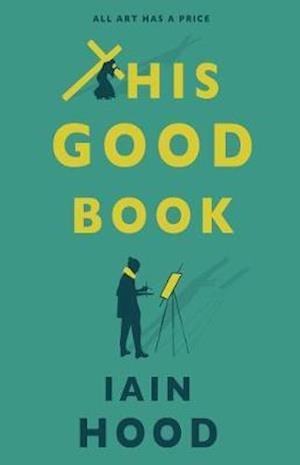 Cover for Iain Hood · This Good Book (Paperback Bog) (2021)