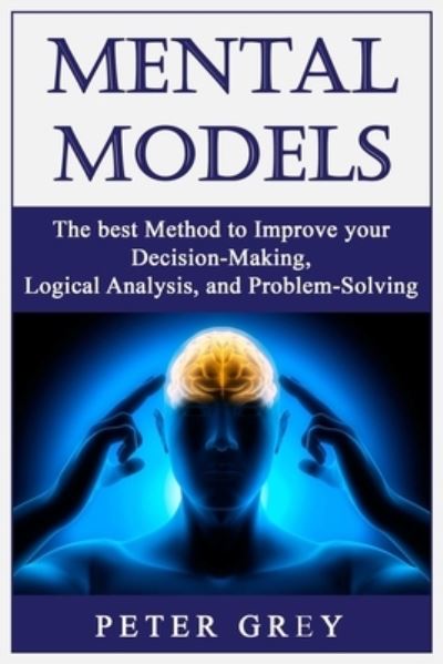 Cover for Peter Grey · Mental Models (Paperback Book) (2020)