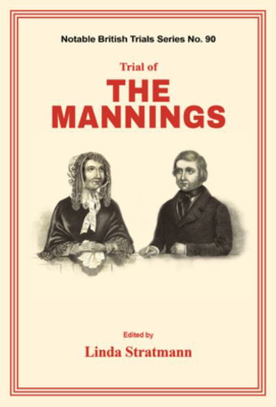 Trial of the Mannings - Mango Books - Książki - Mango Books - 9781914277191 - 23 sierpnia 2022