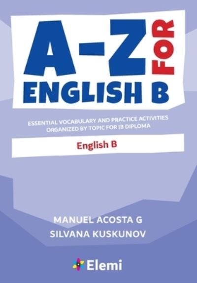 Cover for Manuel Acosta G · A-Z for English B (Paperback Book) (2021)