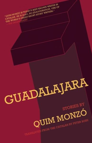 Cover for Quim Monzo · Guadalajara (Paperback Book) (2011)