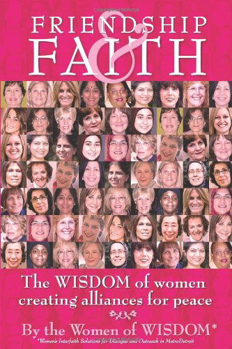 Cover for Women of Wisdom · Friendship and Faith (Paperback Book) (2010)