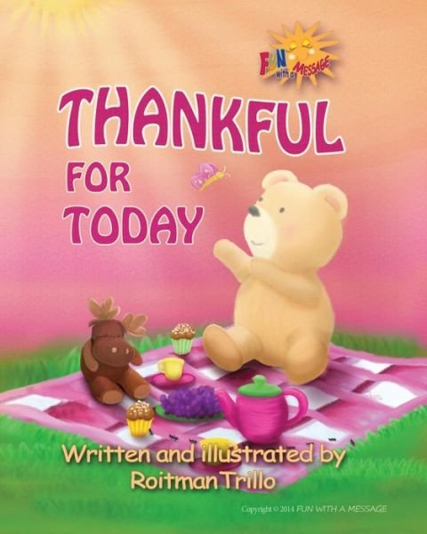 Cover for Roitman Trillo · Thankful for Today: Little Bear Series (Volume 1) (Paperback Book) (2014)