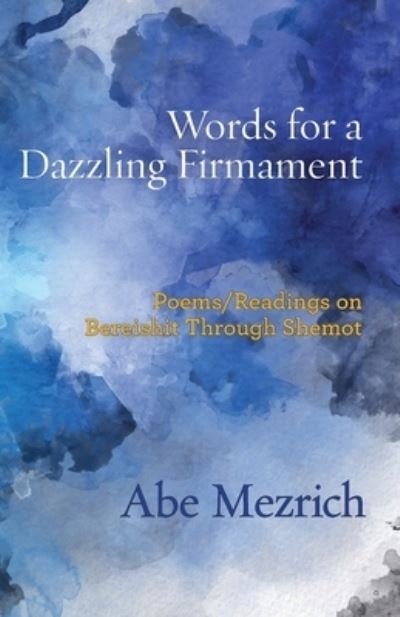 Cover for Abe Mezrich · Words for a Dazzling Firmament (Bok) (2022)