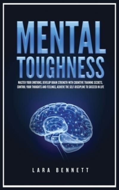 Cover for Lara Bennett · Mental Toughness (Inbunden Bok) (2021)