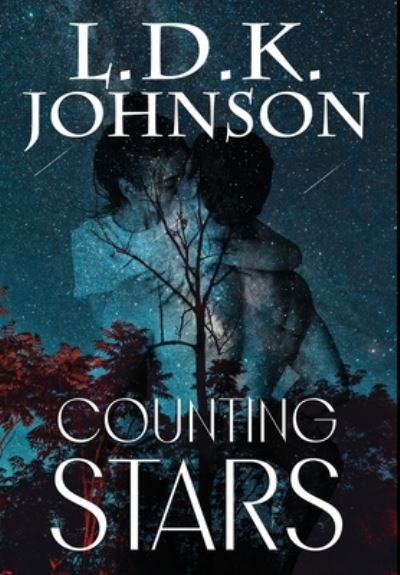 Cover for L. D. K. Johnson · Counting Stars (Book) (2023)