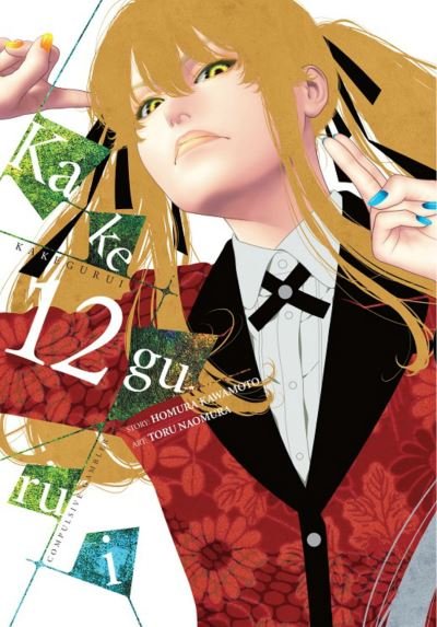 Cover for Homura Kawamoto · Kakegurui - Compulsive Gambler -. Vol. 12 - KAKEGURUI COMPULSIVE GAMBLER GN (Pocketbok) (2020)