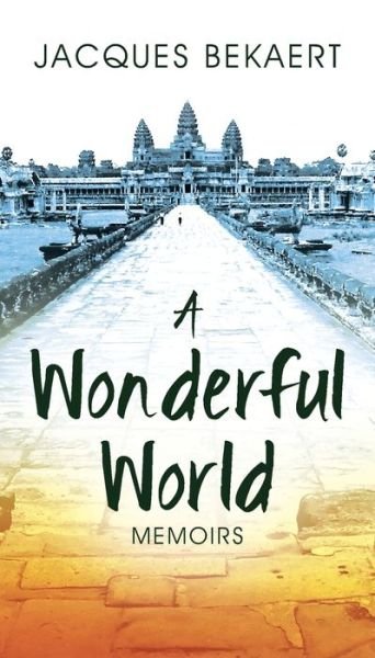 Cover for Bekaert · A Wonderful World (Paperback Bog) (2019)