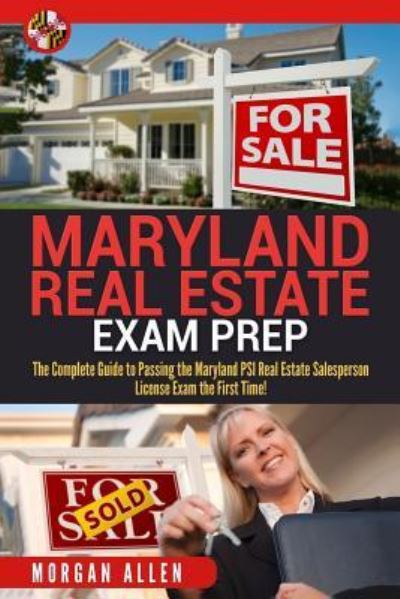 Cover for Morgan Allen · Maryland Real Estate Exam Prep (Paperback Book) (2017)