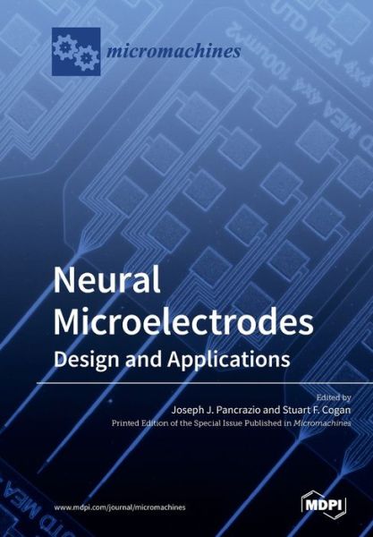 Cover for Joseph J Pancrazio · Neural Microelectrodes: Design and Applications (Paperback Book) (2019)