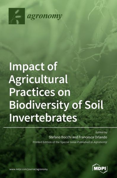 Cover for Stefano Bocchi · Impact of Agricultural Practices on Biodiversity of Soil Invertebrates (Hardcover Book) (2021)