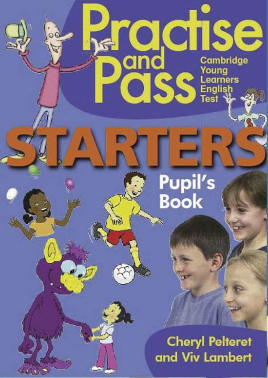 Cover for Viv Lambert · Practice and Pass Cambr.YLE Start.Pupil (Buch) (2017)