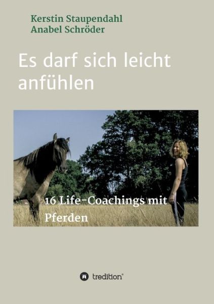 Cover for Kerstin Staupendahl · Es darf sich leicht anfuhlen (Paperback Bog) (2021)
