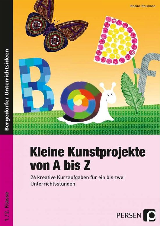 Cover for Neumann · Kleine Kunstprojekte von A-Z (Bog)