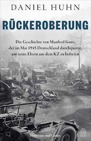 Cover for Daniel Huhn · Rückeroberung (Hardcover Book) (2022)