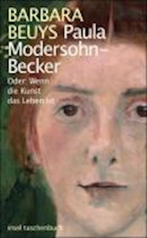 Cover for Barbara Beuys · Insel TB.3419 Beuys.Paula Modersohn (Bok)