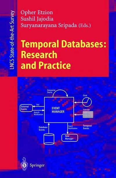 Cover for Opher Etzion · Temporal Databases: Research and Practice - Lecture Notes in Computer Science (Pocketbok) (1998)