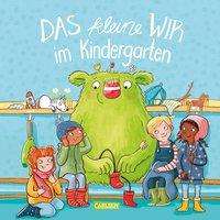 Cover for Kunkel · Das kleine WIR im Kindergarten (N/A)