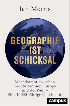 Cover for Ian Morris · Geographie ist Schicksal (Book) (2022)