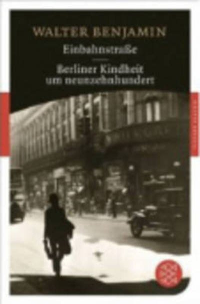 Cover for Walter Benjamin · Fischer TB.90319 Benjamin.Einbahn.Berli (Bog)