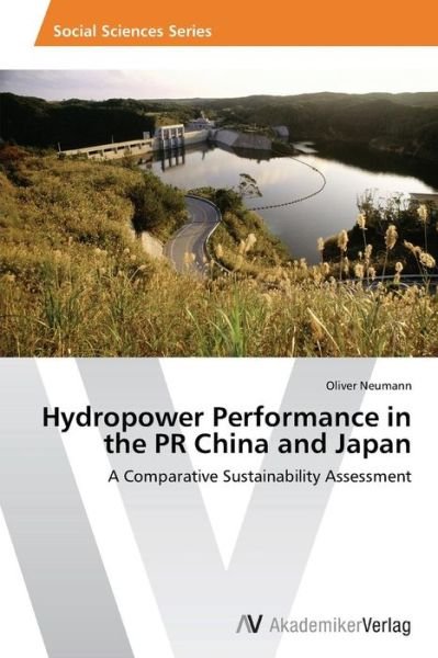 Cover for Neumann Oliver · Hydropower Performance in the Pr China and Japan (Paperback Book) (2014)