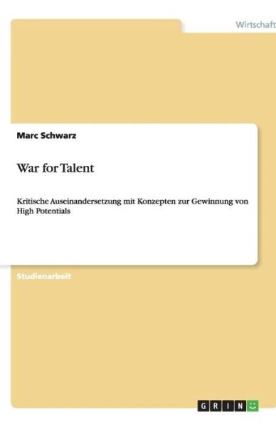 Cover for Schwarz · War for Talent (Book) (2009)
