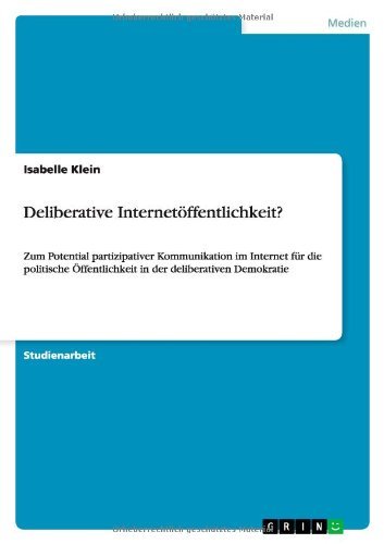 Cover for Klein · Deliberative Internetöffentlichke (Taschenbuch) [German edition] (2012)