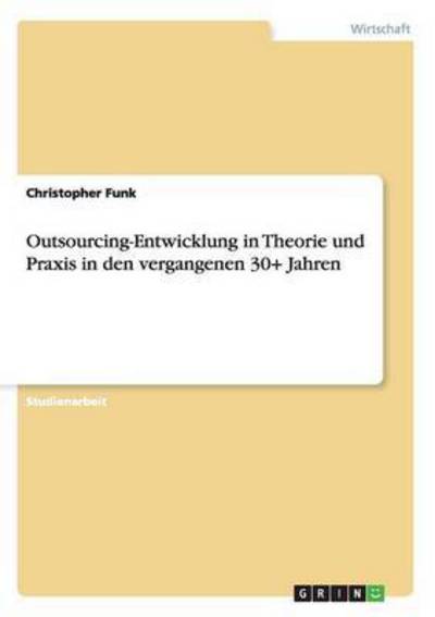 Cover for Funk · Outsourcing-Entwicklung in Theorie (Book) (2013)