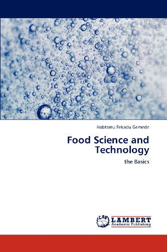 Cover for Habtamu Fekadu Gemede · Food Science and Technology: the Basics (Paperback Book) (2012)