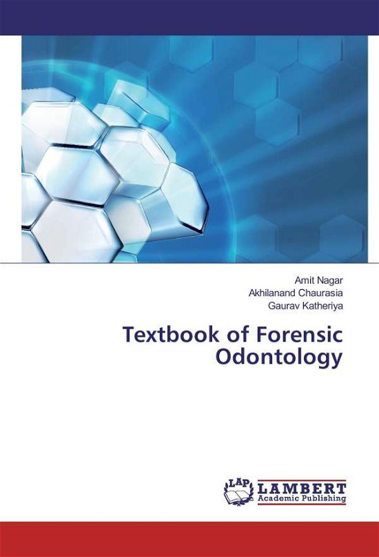 Cover for Nagar · Textbook of Forensic Odontology (Book)