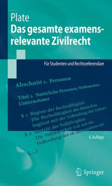 Cover for Plate · Das gesamte examensrelevante Zivilrecht (Buch) (2015)