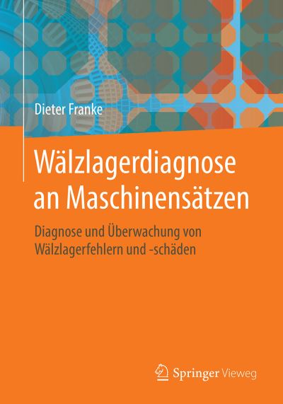 Cover for Franke · Waelzlagerdiagnose an Maschinensaetzen (Bok) (2022)