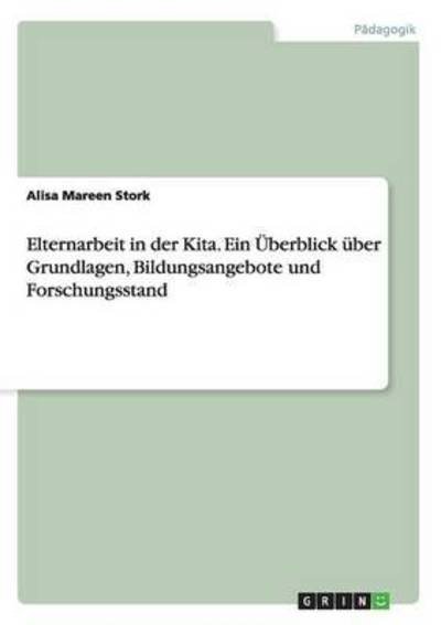 Cover for Stork · Elternarbeit in der Kita. Ein Übe (Book) (2016)