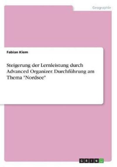 Steigerung der Lernleistung durch - Kiem - Książki -  - 9783668596191 - 