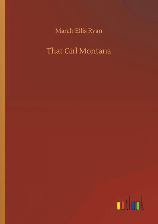 Cover for Ryan · That Girl Montana (Buch) (2018)